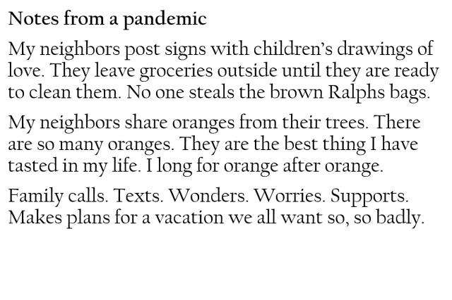 “Notes From a Pandemic” by Melinda, Pasadena