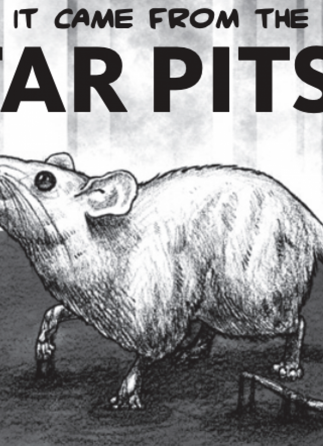 Text at top reads "It came from the Tar Pits!" with sketch of mouse